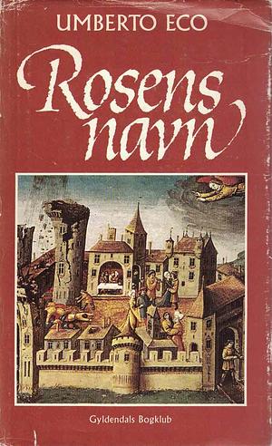 Rosens navn by Umberto Eco