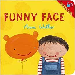 Funny Face by Anna Walker