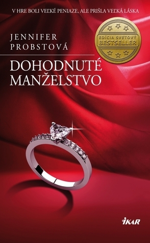 Dohodnuté manželstvo by Jennifer Probst