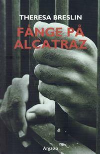 Fånge på Alcatraz by Theresa Breslin