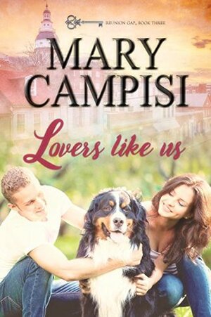 Lovers Like Us by Mary Campisi
