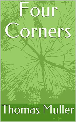 Four Corners by Thomas Muller