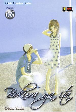 Bokura ga ita, Vol. 6 by Yuki Obata