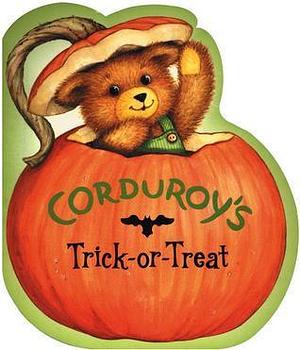 Corduroy's Trick-or-Treat by Lisa McCue, Don Freeman
