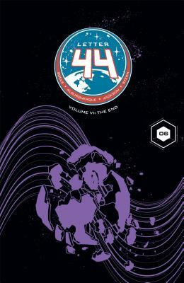 Letter 44 Vol. 6: The End by Charles Soule