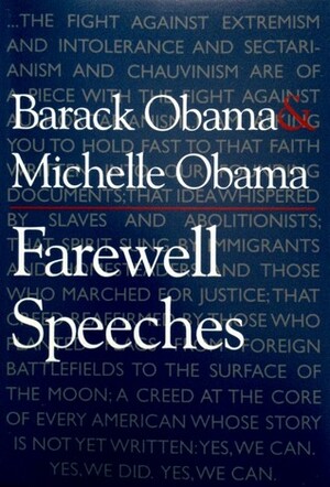 Farewell Speeches by Barack Obama, Michelle Obama