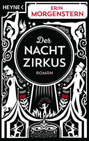 Der Nachtzirkus by Erin Morgenstern