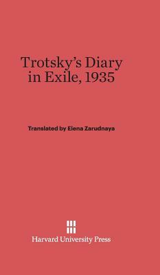 Trotsky's Diary in Exile, 1935 by Leon Trotsky