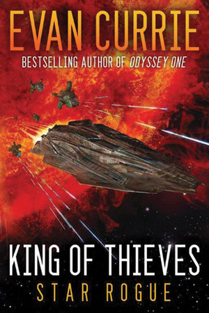 King of Thieves by Evan Currie