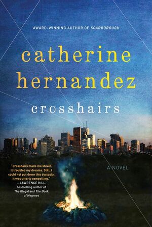 Crosshairs by Catherine Hernandez