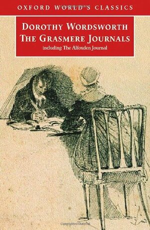 The Grasmere and Alfoxden Journals by Dorothy Wordsworth