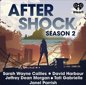 Aftershock Season 2 by iHeartPodcasts
