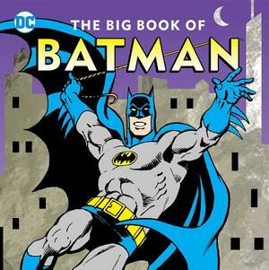 The Big Book of Batman by Noah Smith