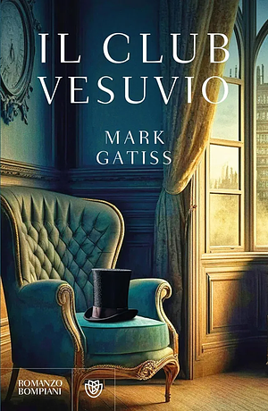 Il club Vesuvio by Mark Gatiss