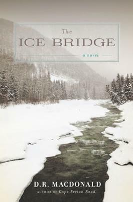 The Ice Bridge by D. R. MacDonald