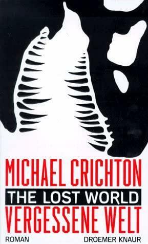 Vergessene Welt: Roman by Michael Crichton