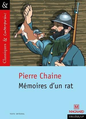 Mémoires d'un rat : Suivi des Commentaires de Ferdinand, ancien rat des tranchées by Pierre Chaine, Stéphane Maltère