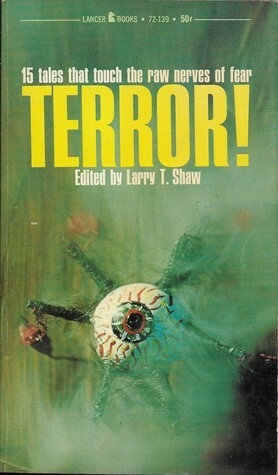 Terror! by Larry T. Shaw