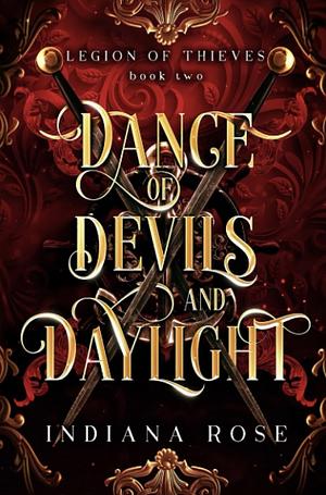 Dance of Devils and Daylight by Indiana Rose