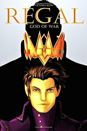 Regal: God of War by Jeff Jones, Victoria Bates, Tabatha Füsting
