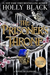 The Prisoner's Throne  by Holly Black