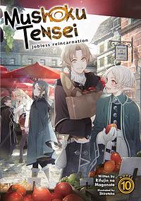 Mushoku Tensei: Jobless Reincarnation Vol. 10 by Rifujin na Magonote