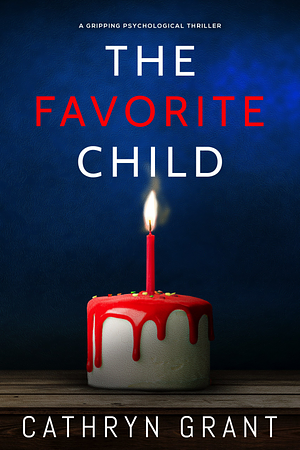 The Favorite Child by Cathryn Grant
