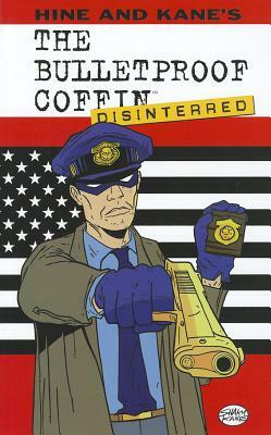 Bulletproof Coffin Volume 2: Disinterred by David Hine