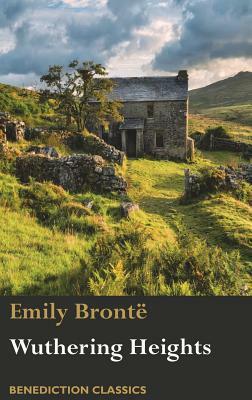 Wuthering Heights by Emily Brontë