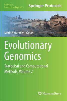 Evolutionary Genomics: Statistical and Computational Methods, Volume 2 by 