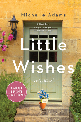 Little Wishes by Michelle Adams