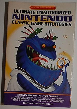 Ultimate Unauthorized Nintendo Classic Game Strategies by BiBTeX EndNote RefMan
