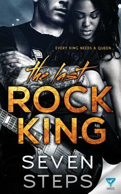 The Last Rock King by Seven Steps