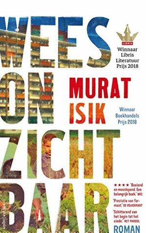 Wees onzichtbaar by Murat Isik