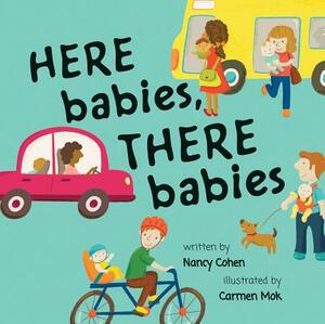 Here Babies, There Babies by Nancy Cohen