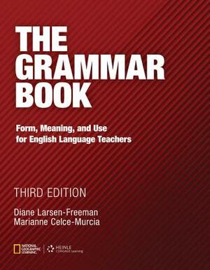 The Grammar Book by Marianne Celce-Murcia, Diane Larsen-Freeman
