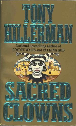 Sacred Clowns by Tony Hillerman
