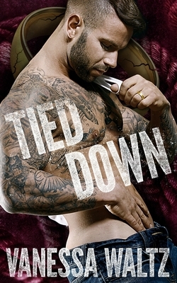 Tied Down by Vanessa Waltz