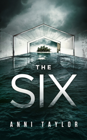 The Six by Anni Taylor