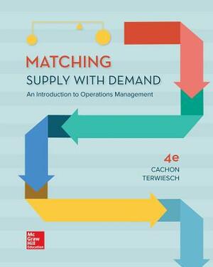 Loose-Leaf for Matching Supply with Demand by Christian Terwiesch, Gerard Cachon