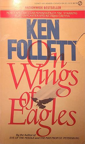 On Wings of Eagles by Ken Follett