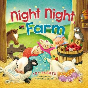 Night Night, Farm by Amy Parker