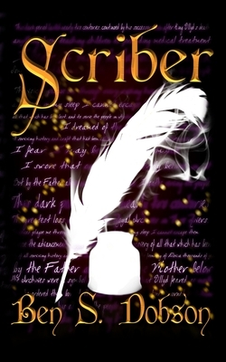 Scriber by Ben S. Dobson