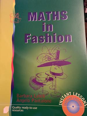 Maths in Fashion by Barbara Lynch