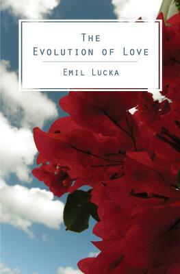 The Evolution of Love by Emil Lucka