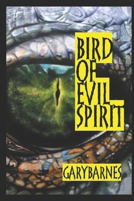 Bird of Evil Spirit by Gary Barnes