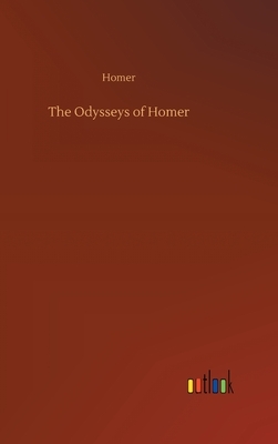 The Odysseys of Homer by Homer