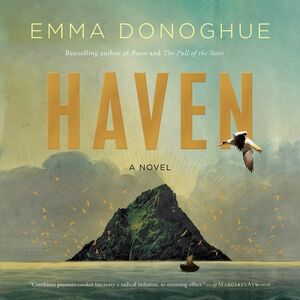 Haven by Emma Donoghue