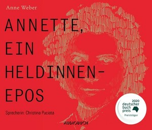 Annette, ein Heldinnenepos by Anne Weber