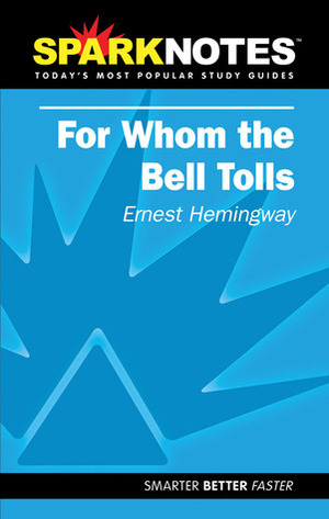 For Whom the Bell Tolls (Sparknotes Literature Guides) by SparkNotes